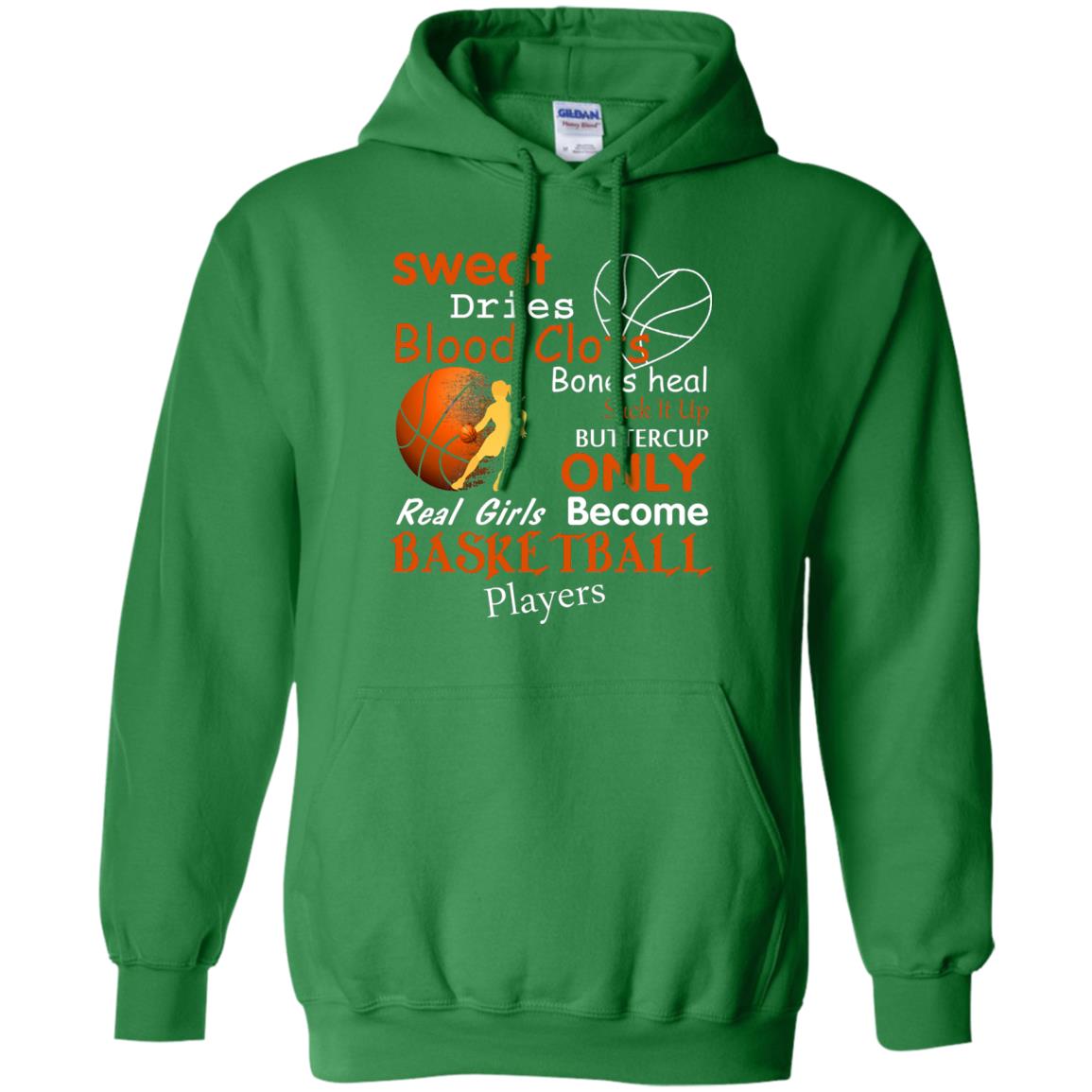 Basketball Shirt Real Girls Become Basketball Players Irish Green