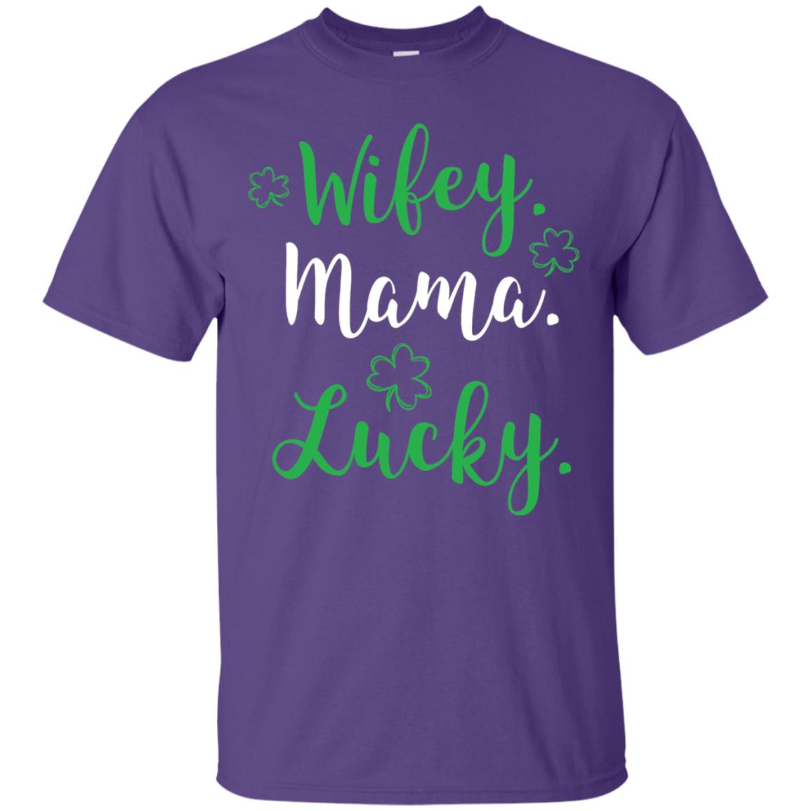 Wifey Mama Lucky Mom St Patricks Day T-shirt Purple