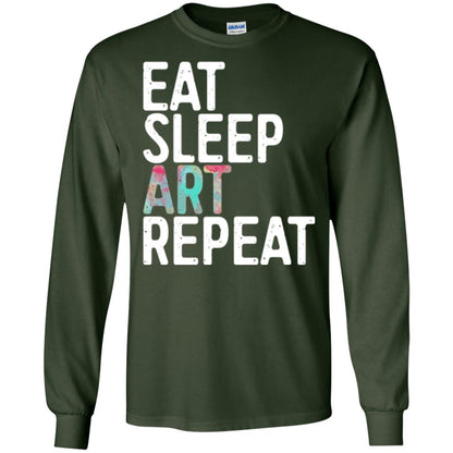 Art Lover T-shirt Eat Sleep Art Repeat Forest Green