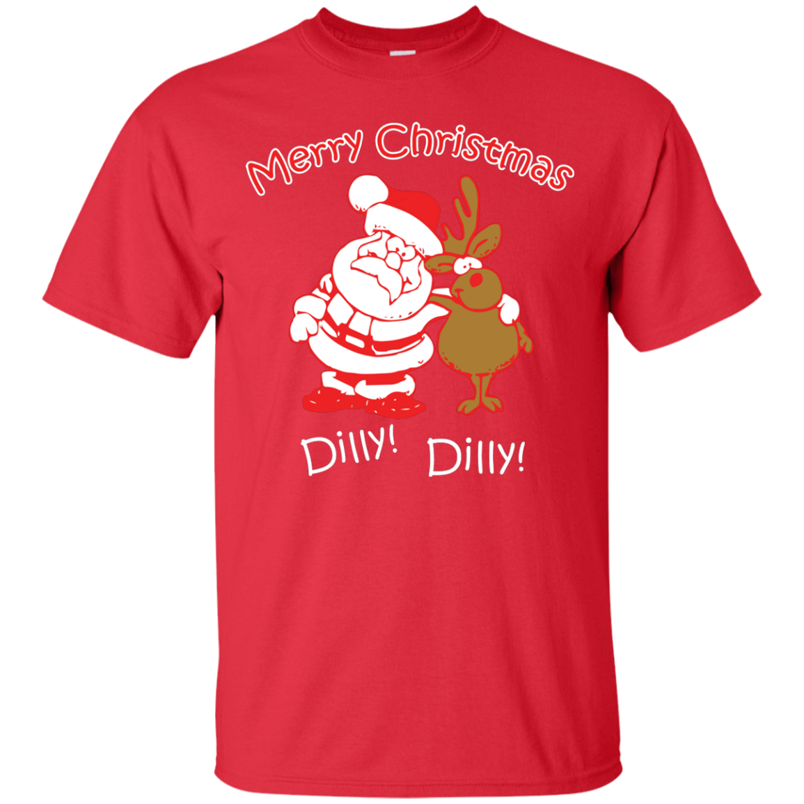 Christmas T-Shirt Merry Christmas Santa And Reindeer Dilly! Dilly! Red