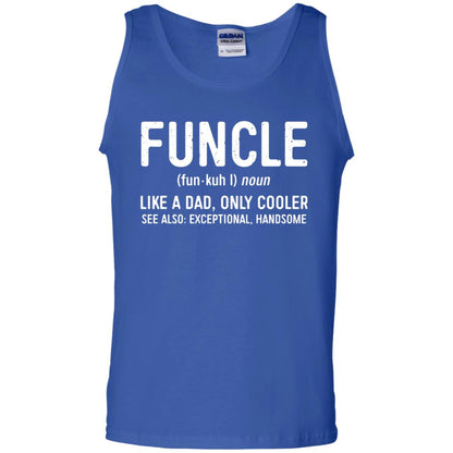 Funcle Definition Like A Dad Only Cooler Uncle T-shirt Royal