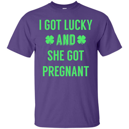 I Got Lucky And She Got Pregnant Pregnancy Shirt Purple
