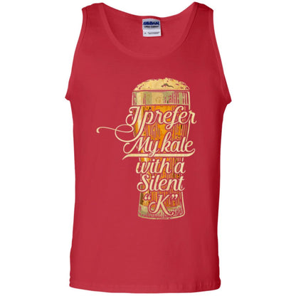 Beer Lover T-shirt I Prefer My Kale With A Silent K Red