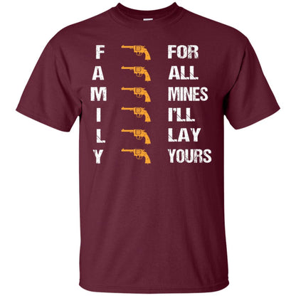 Family For Mines I'll Lay Yours Shirt Maroon