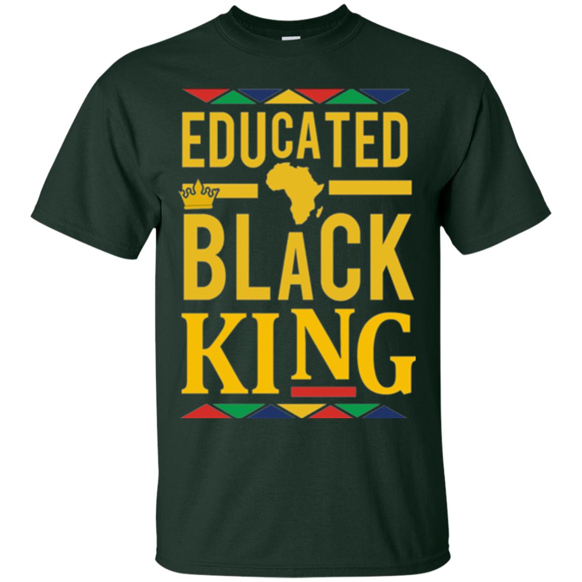 African Dna Pride T-shirt Dashiki Educated Black King Forest Green