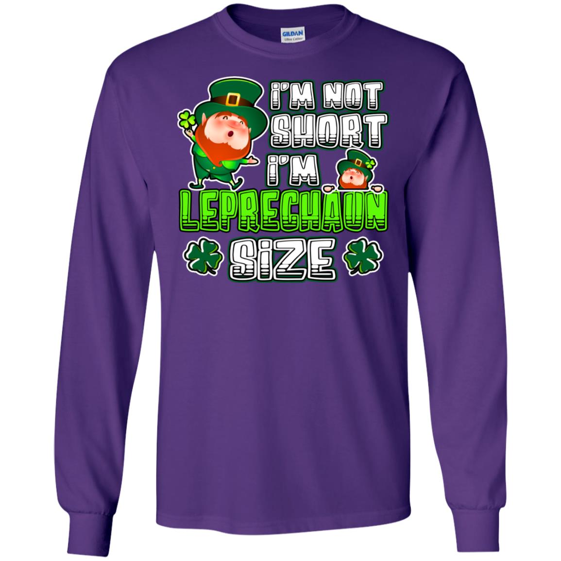 Im Not Short Im Leprechuan Size Irishman Ireland Shirt Purple