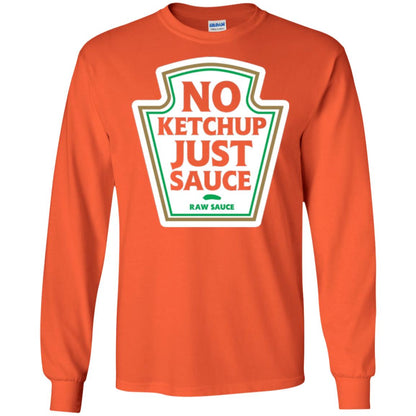 No Ketchup Just Sauce T-shirt Orange