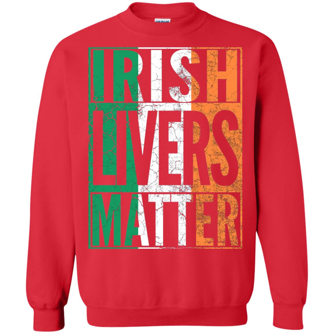 Irish Livers Matter St. Patrick_s Day T-shirt Red
