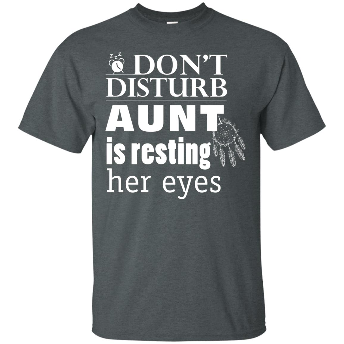 Don't Disturb Aunt Is Resting Her Eyes Funny Auntie Shirt Dark Heather