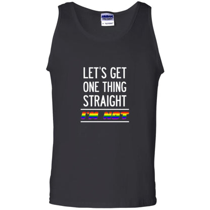 Lgbt T-shirt Let's Get One Thing Straight I'm Not Black