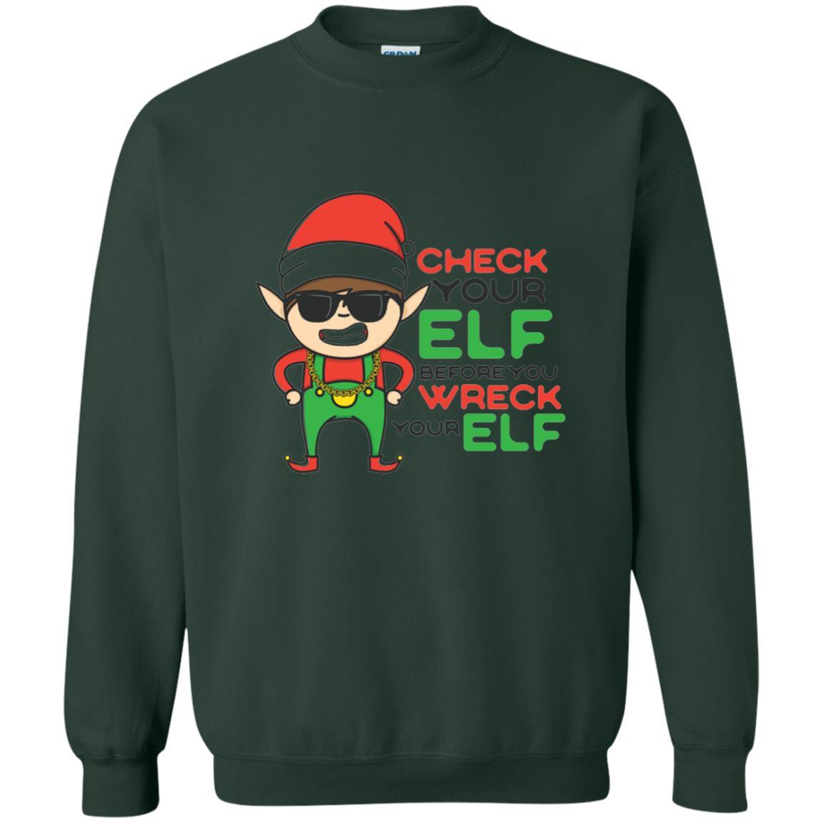 Christmas T-shirt Check Your Elf Before You Wreck Your Elf Forest Green