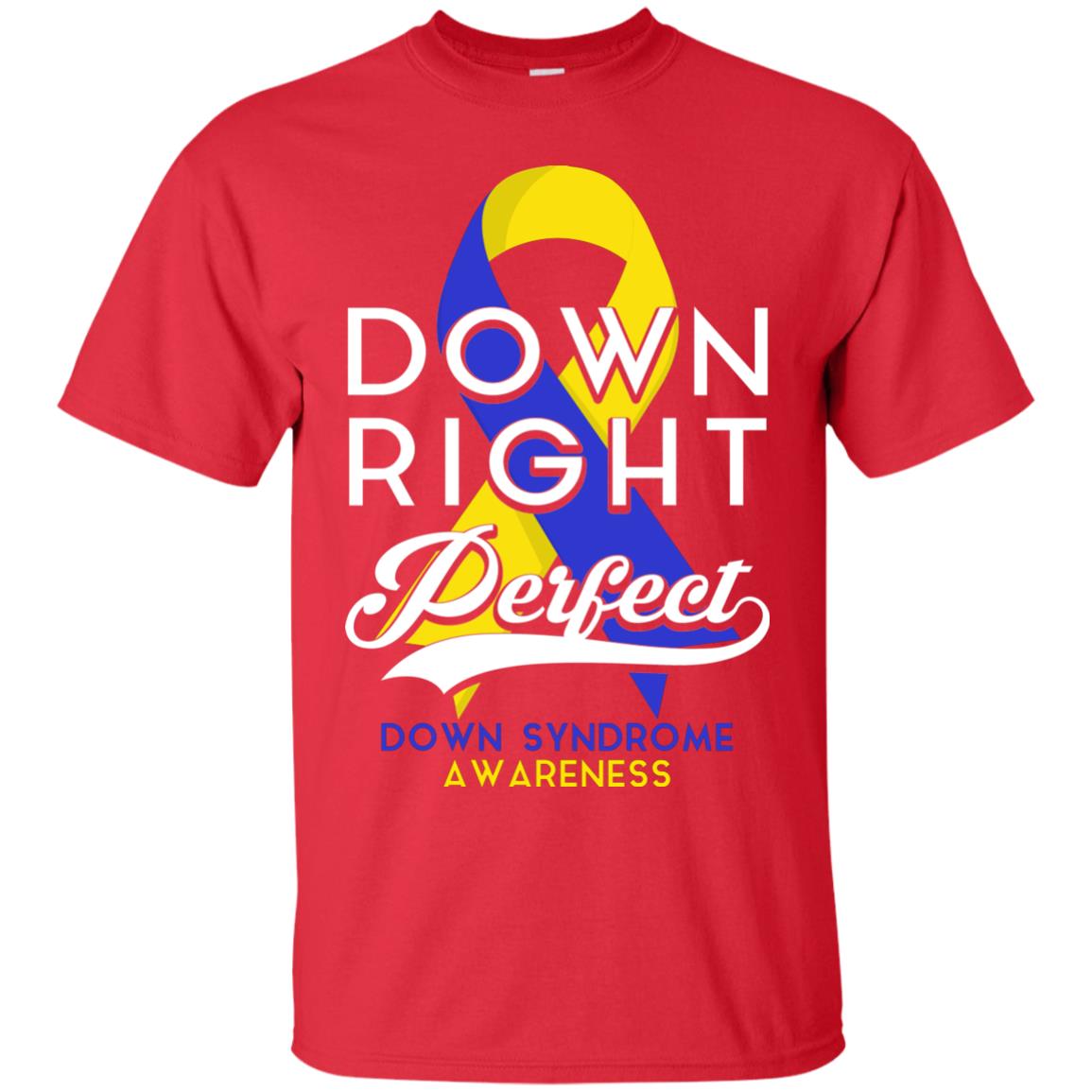 Down Right Perfect Down Syndrome Awareness T-shirt Red