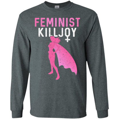 Feminist Killjoy Proud Female T-shirt Dark Heather