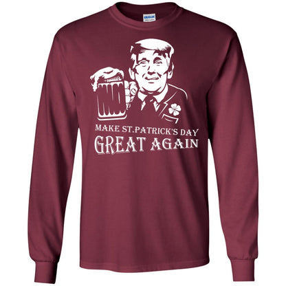 Anti Trump T-shirt Make St.patrick's Day Great Again With American President Maroon