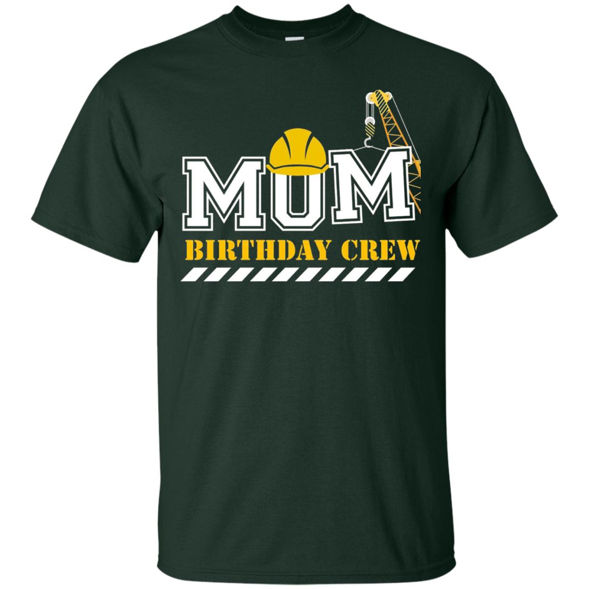 Mom Birthday Crew Mommy T-shirt Forest