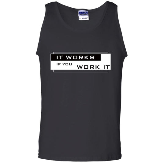 It Works If You Work It Shirt Black