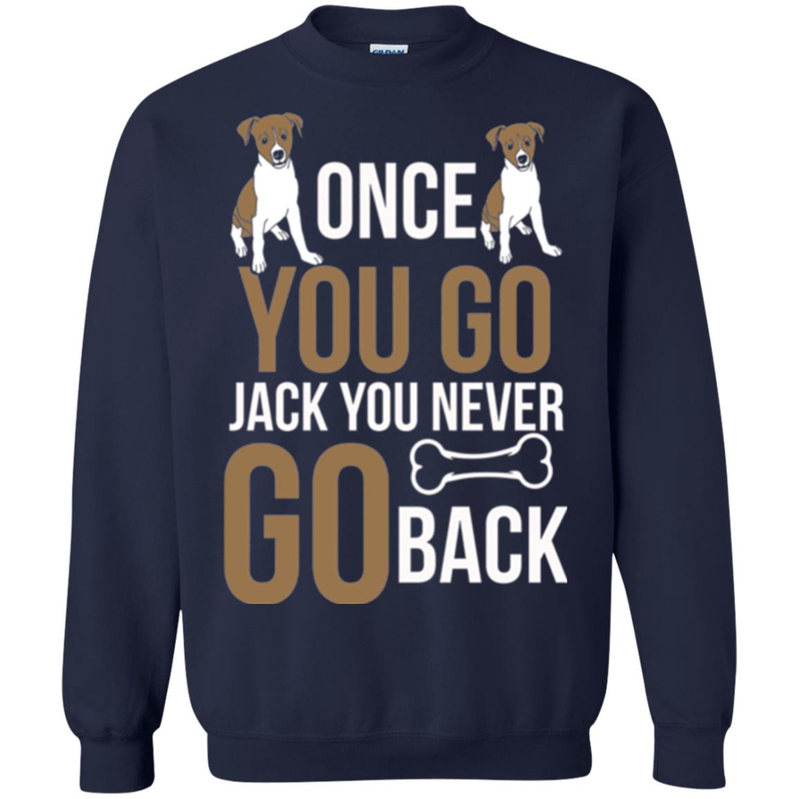 Russell Terrier T-shirt Once You Go Jack You Never Go Back Navy