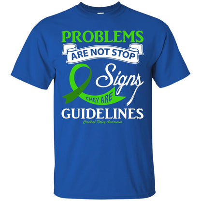 Cerebral Palsy Awareness They Are Guidelines Shirt Royal