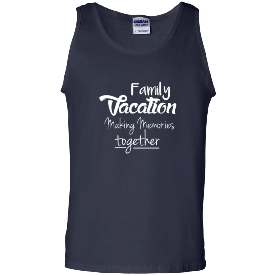 Family Vacation Making Memories Together T-shirt Navy