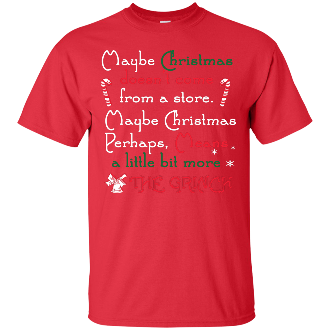 Christmas T-shirt Maybe Christmas Doesn't Come From A Store Red