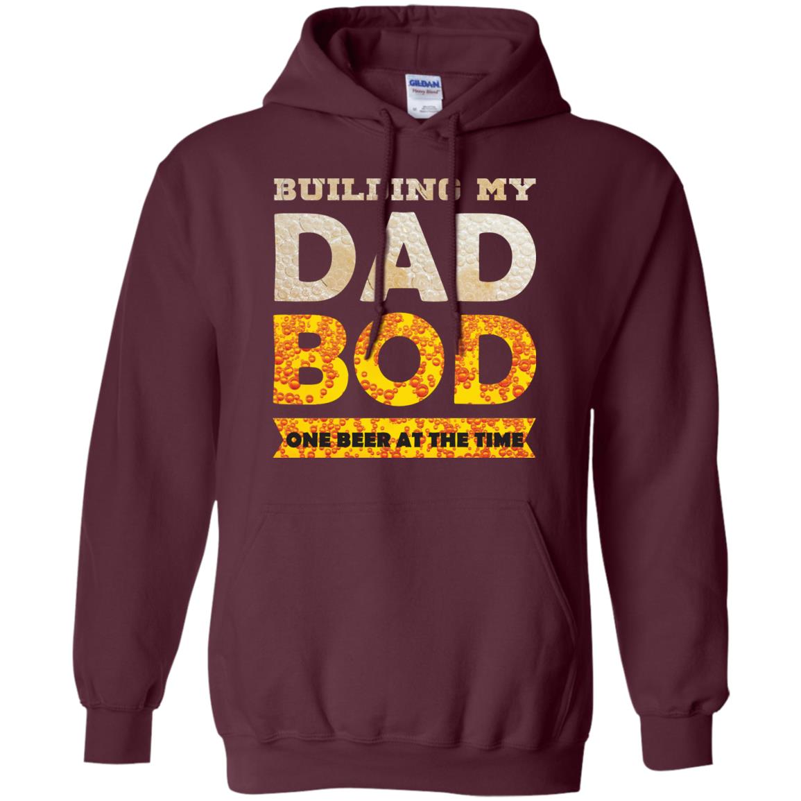 Building My Dad Bob One Beer At The Time Shirt Maroon