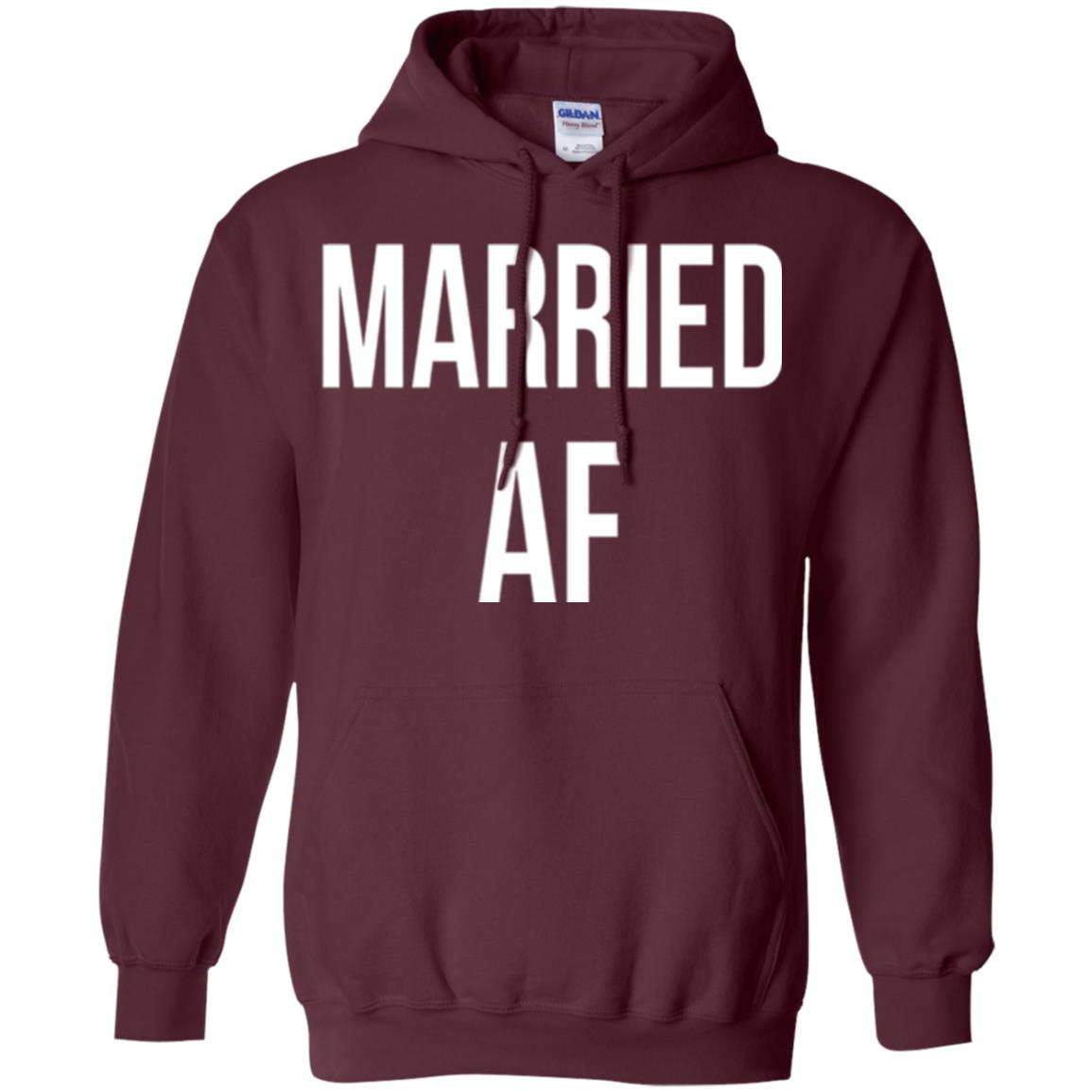 Married Af Funny T-shirt Maroon