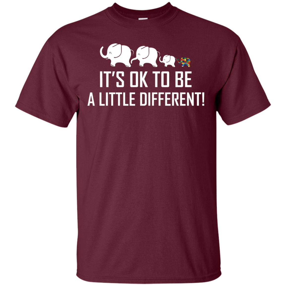 It_s Ok To Be A Little Different Autism Elephant Shirt Maroon