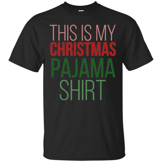 Christmas T-shirt This Is My Christmas Pajama Black