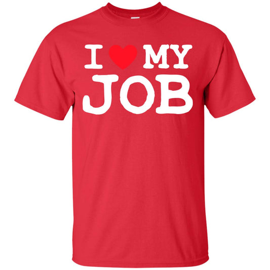 I Heart My Job Shirt Red