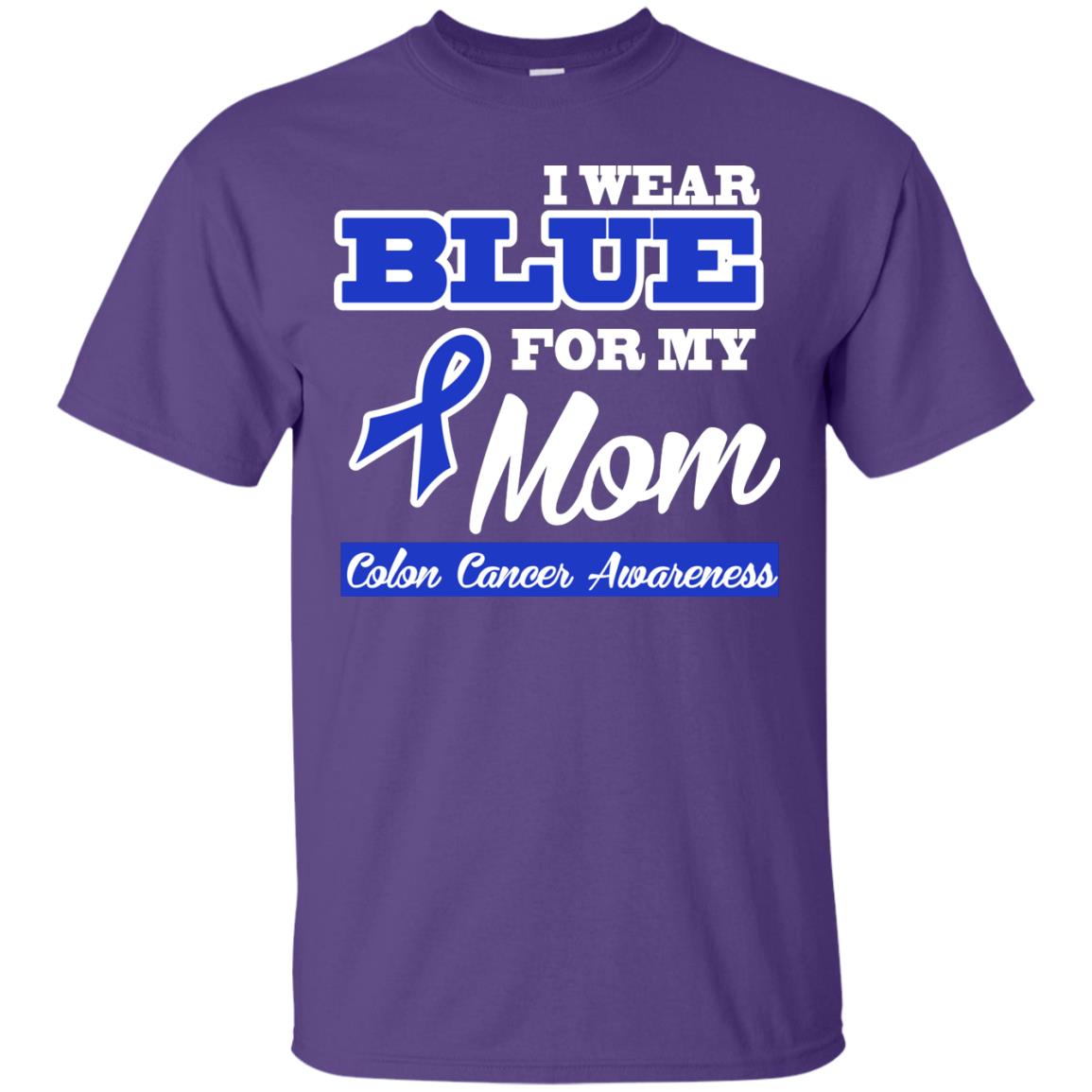 I Wear Blue For My Mom Colon Cancer Awareness Gift Shirt For Boys Or Girls Purple