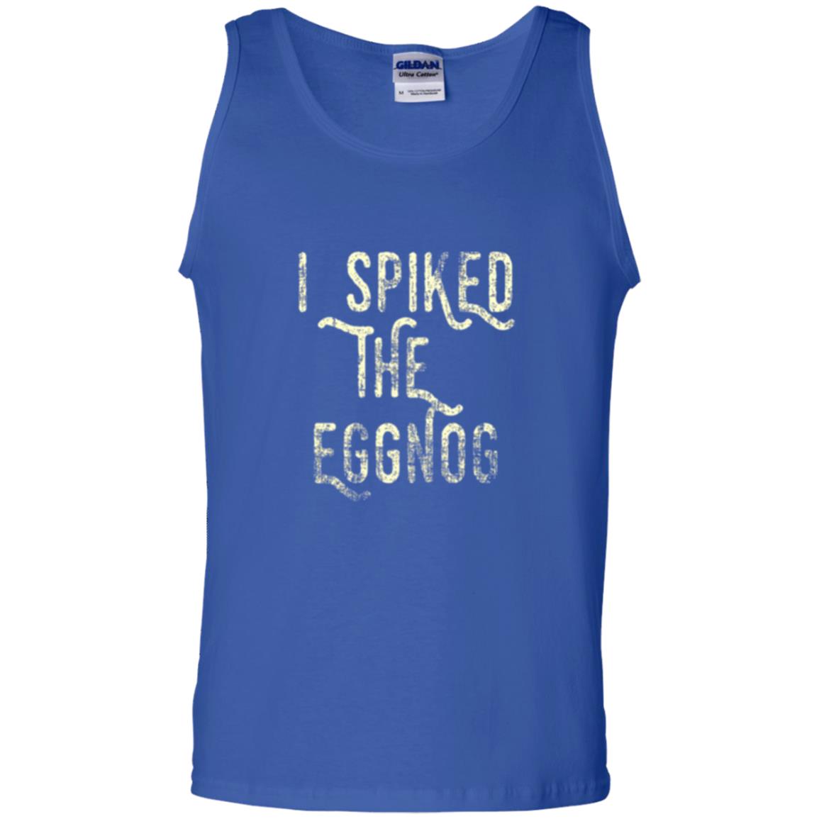 Holidays T-shirt I Spiked The Eggnog Royal