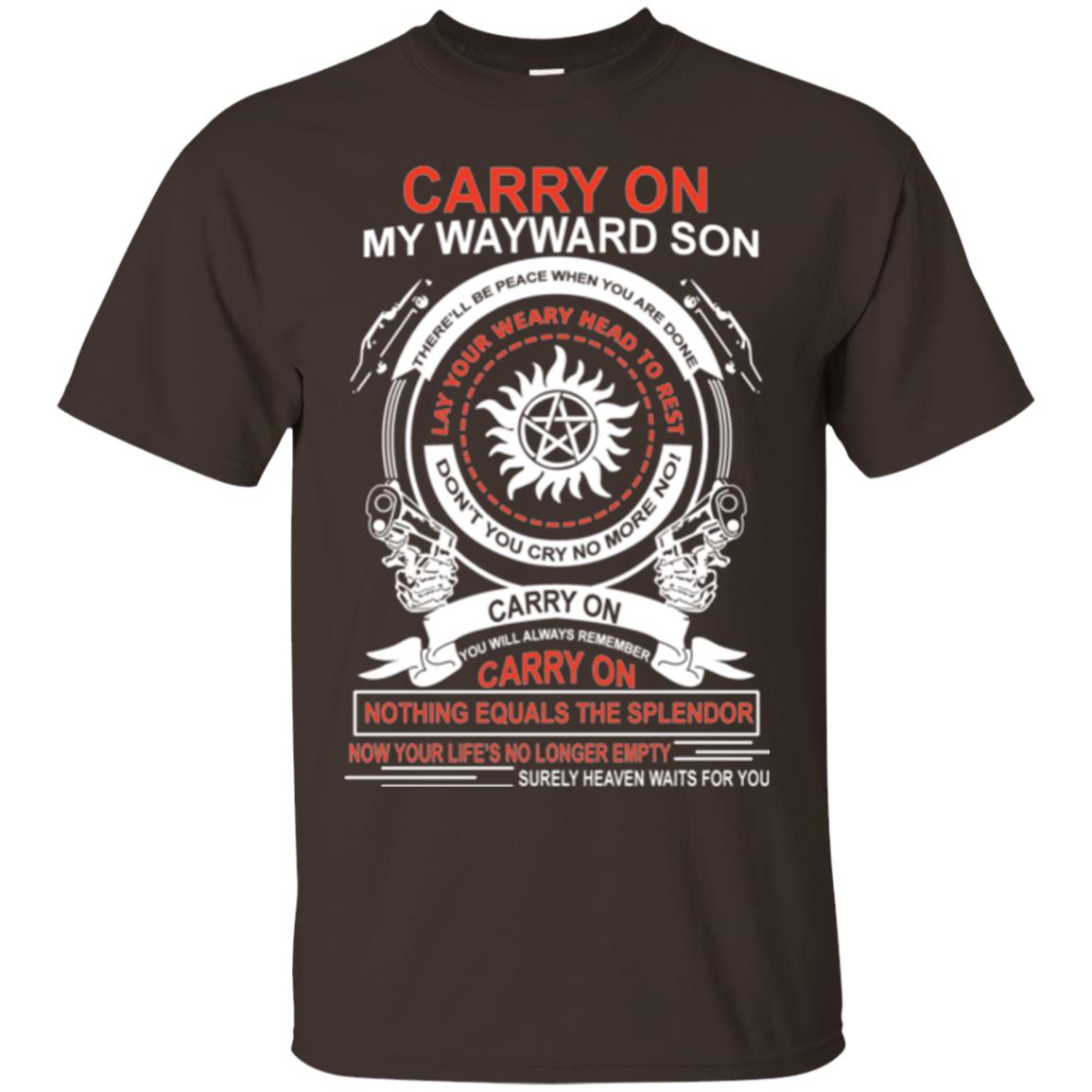 Carry On My Wayward Sonthere Will Be Place When You Are Done Dark Chocolate