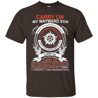 Carry On My Wayward Sonthere Will Be Place When You Are Done Dark Chocolate