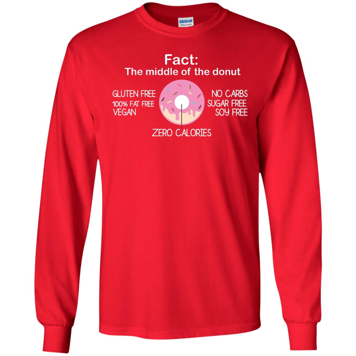Fact The Middle Of The Donut Zero Calories Shirt Red
