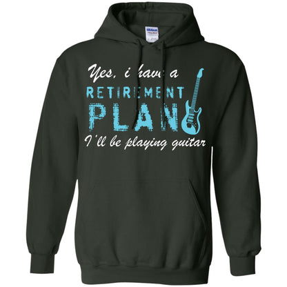 Yes I Have A Retirement Plan I’ll Be Playing Guitar Guitarist T-shirt Forest Green