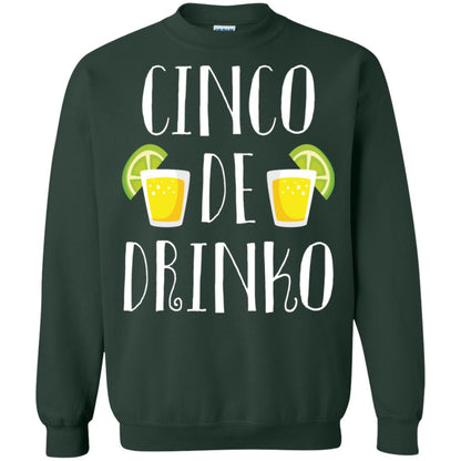 Cinco De Mayo Drinko Drink Lover Shirt Forest Green