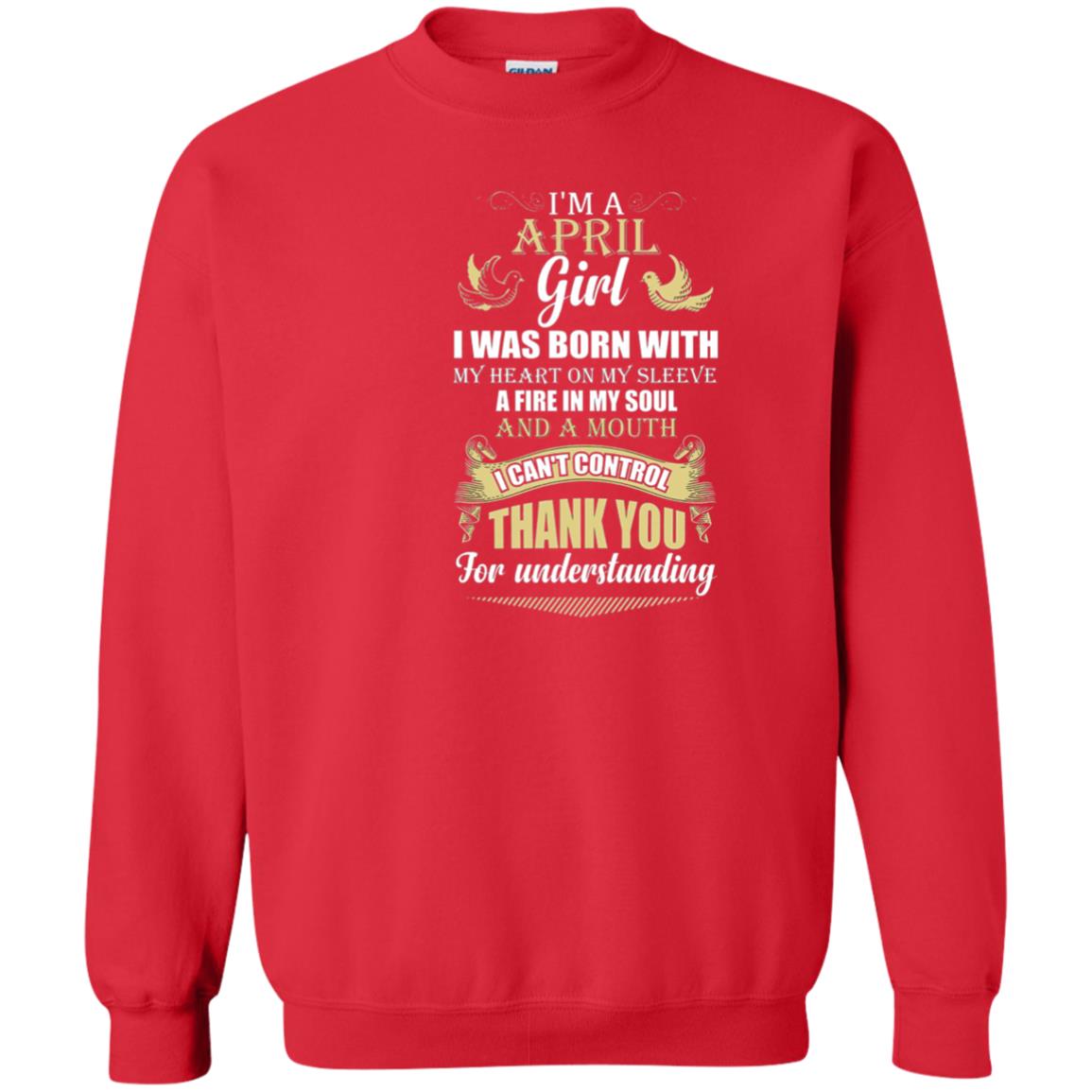 April Birthday Shirt Im A April Girl I Was Born With My Heart Red