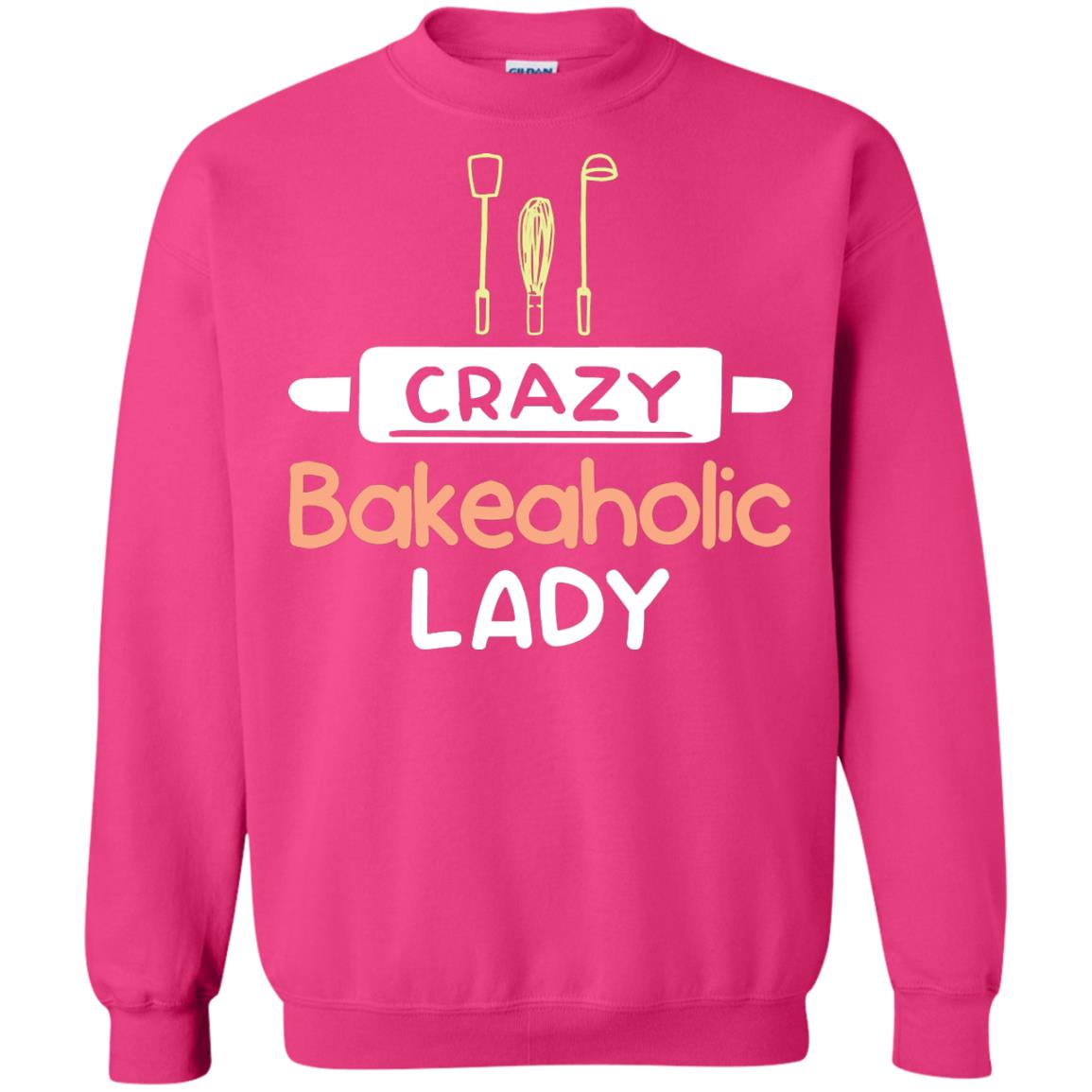 Crazy Bakeaholic Lady Baking Lover Shirt Heliconia
