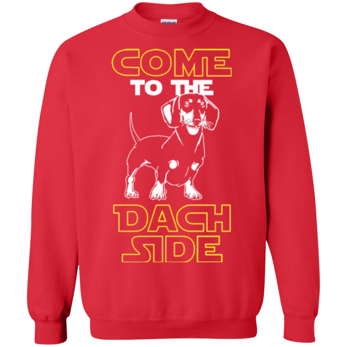 Come To The Dach Side Dachshund Dog Lover Shirt Red