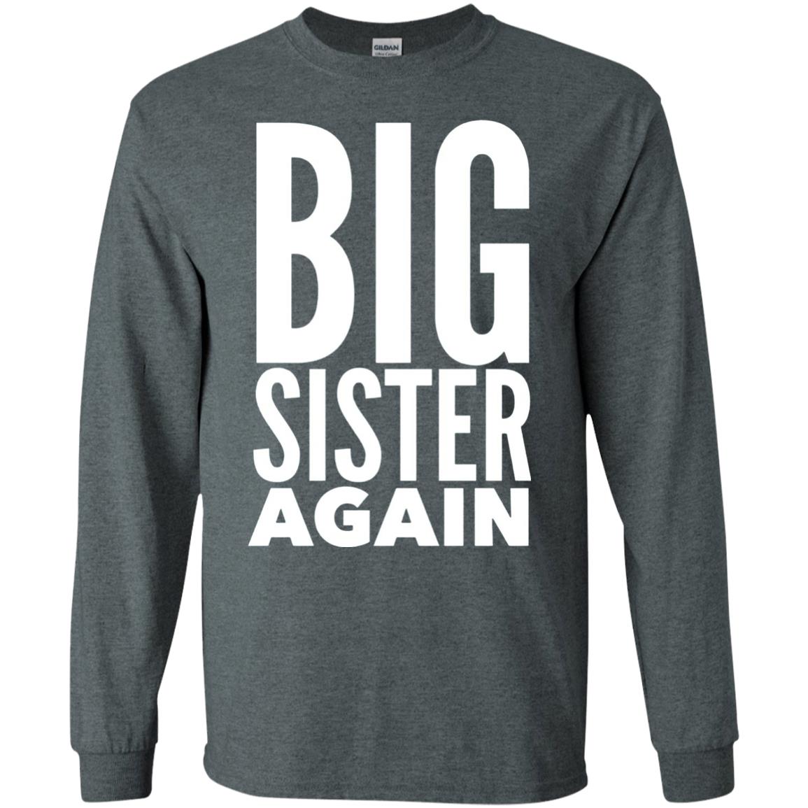 Big Sister Again Sibling Family T-shirt Dark Heather