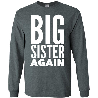 Big Sister Again Sibling Family T-shirt Dark Heather
