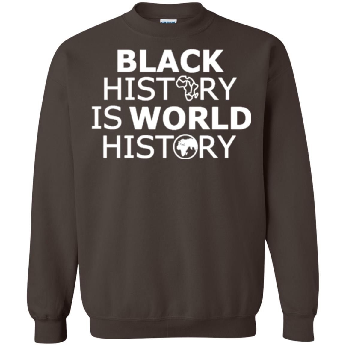 Black History Is World History T-shirt Dark Chocolate