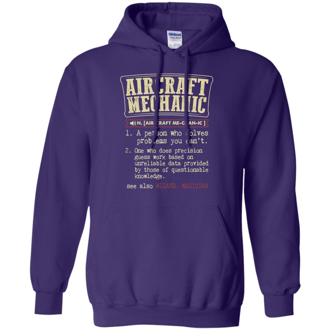 Aircraft Mechanic A Person Who Solves Problem You Cant One Who Does Precision Guess Work Based On Unreliable Data Provided By Those Of Questionable Knowledge Purple