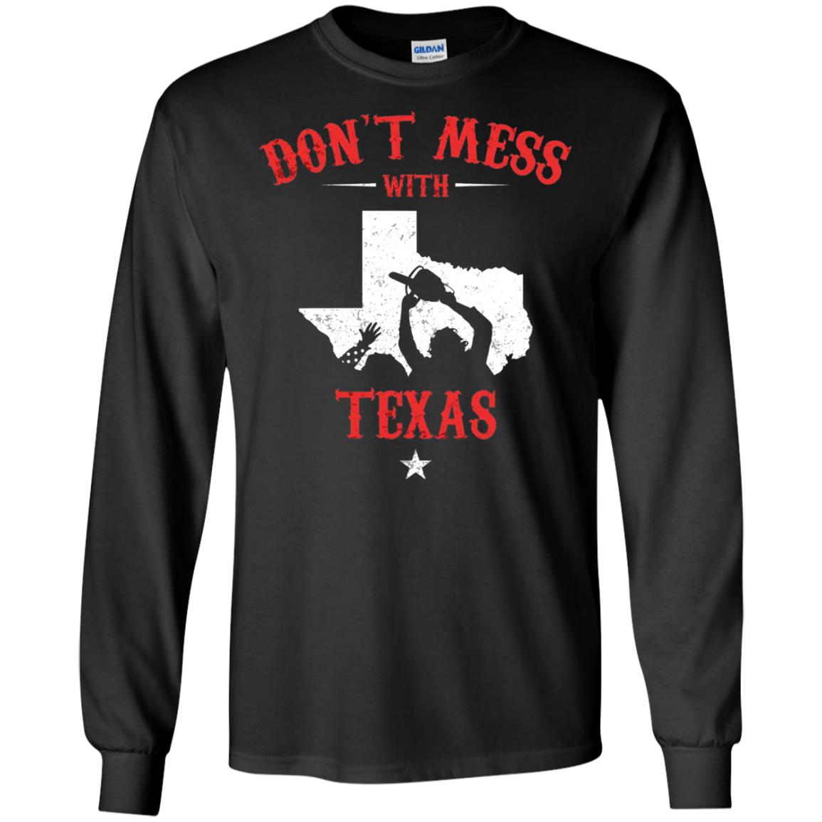 Don_t Mess With Texas Chainsaw T-shirt Black