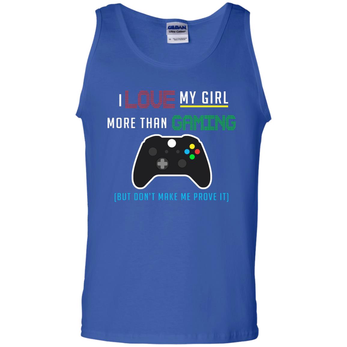 Gamer T-shirt I Love My Girl More Than Gaming Royal