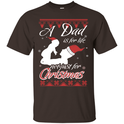 Family T-Shirt A Dad Is For Life Not Just For Christmas Dark Chocolate