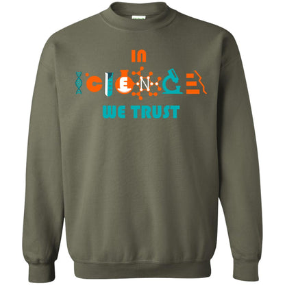 Scientist T-shirt In Science We Trust Military Green