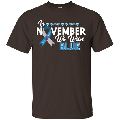 In November We Wear Blue Diabetes Awareness Type 1 Shirt Dark Chocolate