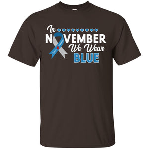 In November We Wear Blue Diabetes Awareness Type 1 ShirtG200 Gildan Ultra Cotton T-Shirt