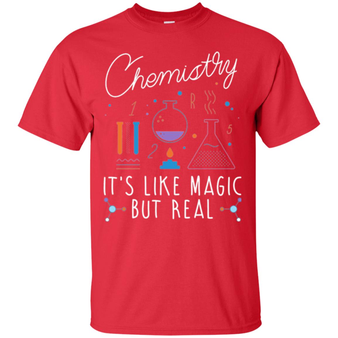 Chemistry T-shirt It_s Like Magic But Real Red